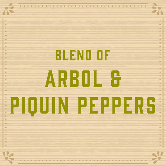 fiery heat from a blend of arbol and piquin peppers