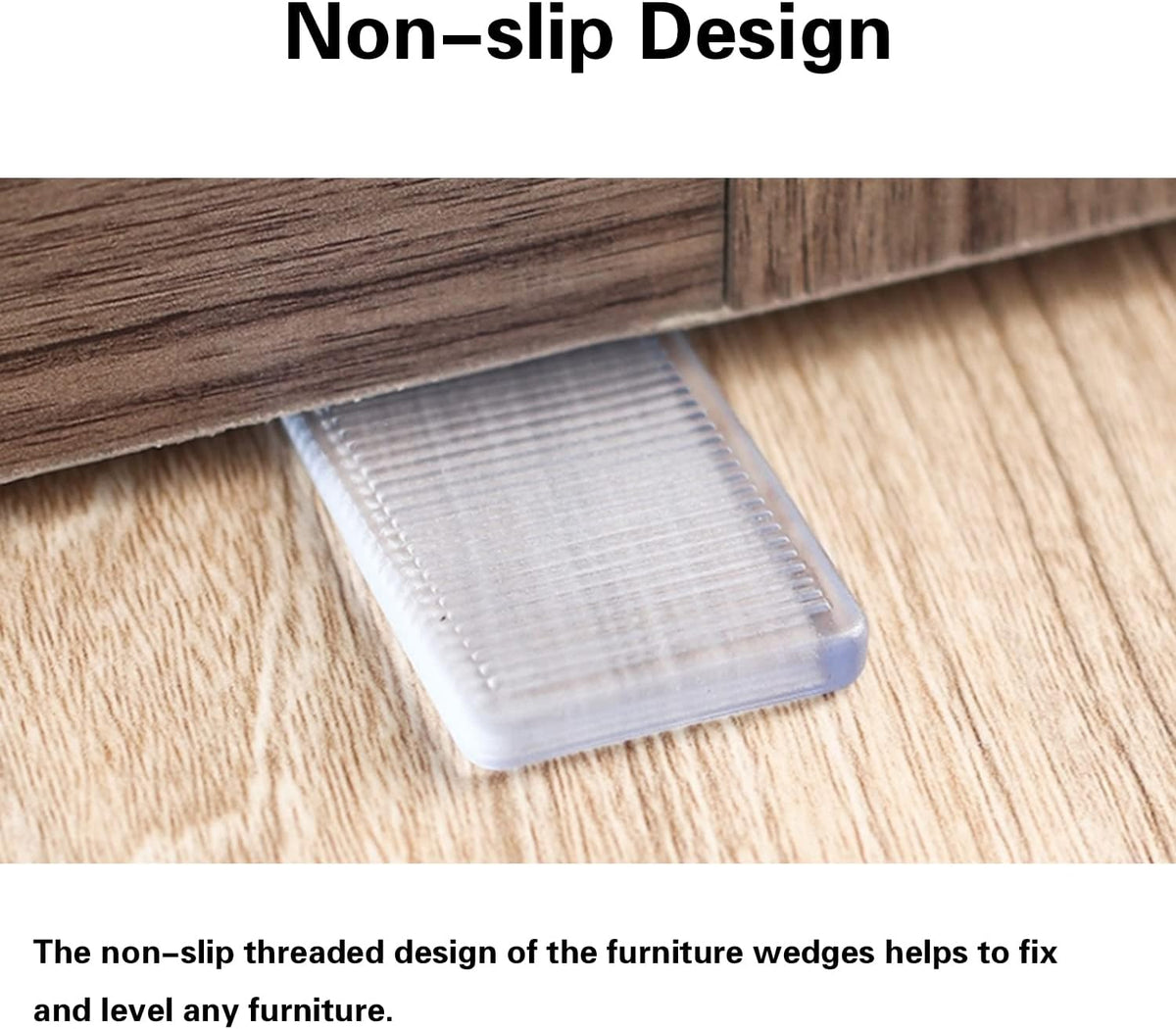 1-15/16" x 1-3/16" footprint fits discreetly under most furniture legs