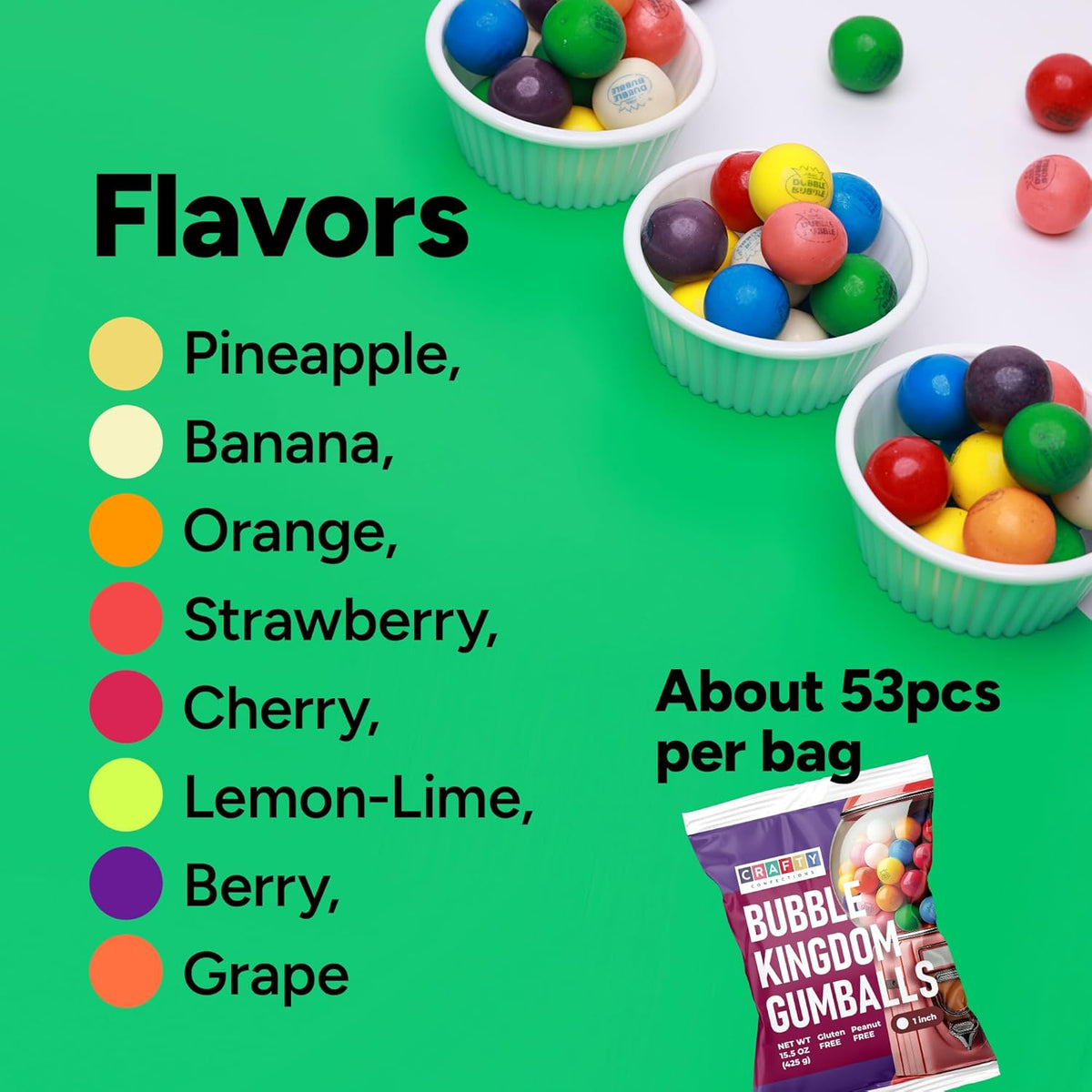 8 assorted flavors: pineapple, banana, orange, strawberry, cherry, lemon-lime, berry, and grape