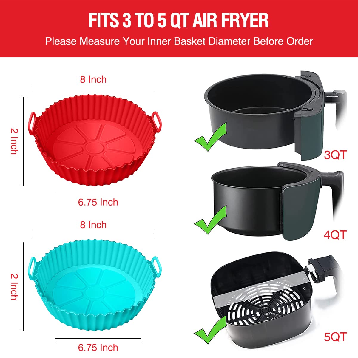 8-inch top diameter / 6.75-inch bottom diameter sized for 3-5 qt air fryer baskets, with an upsized variant for 5 qt and larger units
