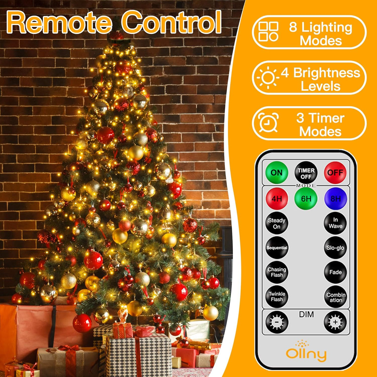 8 lighting modes with 4 dimmable brightness levels and modes memory function