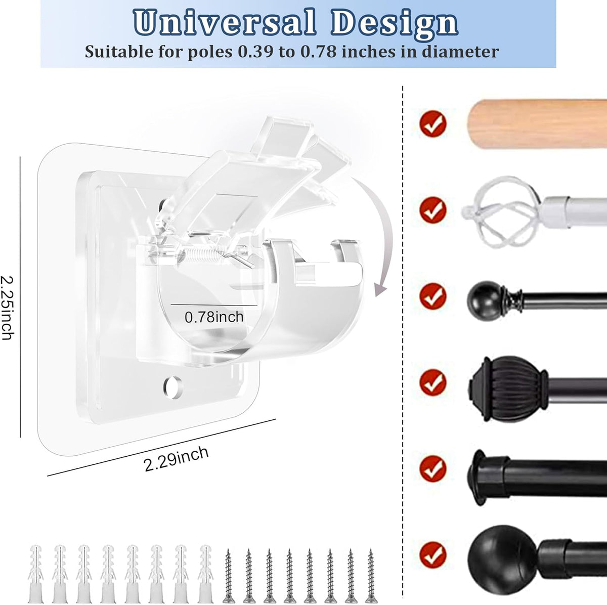 adjustable grip fits curtain and towel rod diameters from 0.39 to 0.78 inches