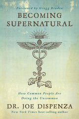 Becoming Supernatural by Dr. Joe Dispenza – Evening Wind-Down Book for Stress Relief and Mind Body Healing