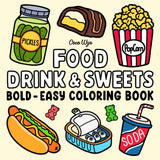 Bold Easy Coloring Book for Adults and Kids – Understated, Modern Food Art for Calm and Focused Coloring