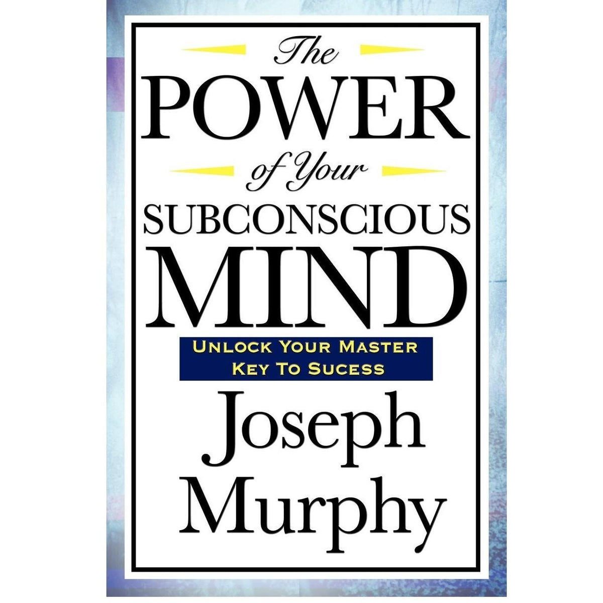 classic self-help title by joseph murphy originally published in 1963