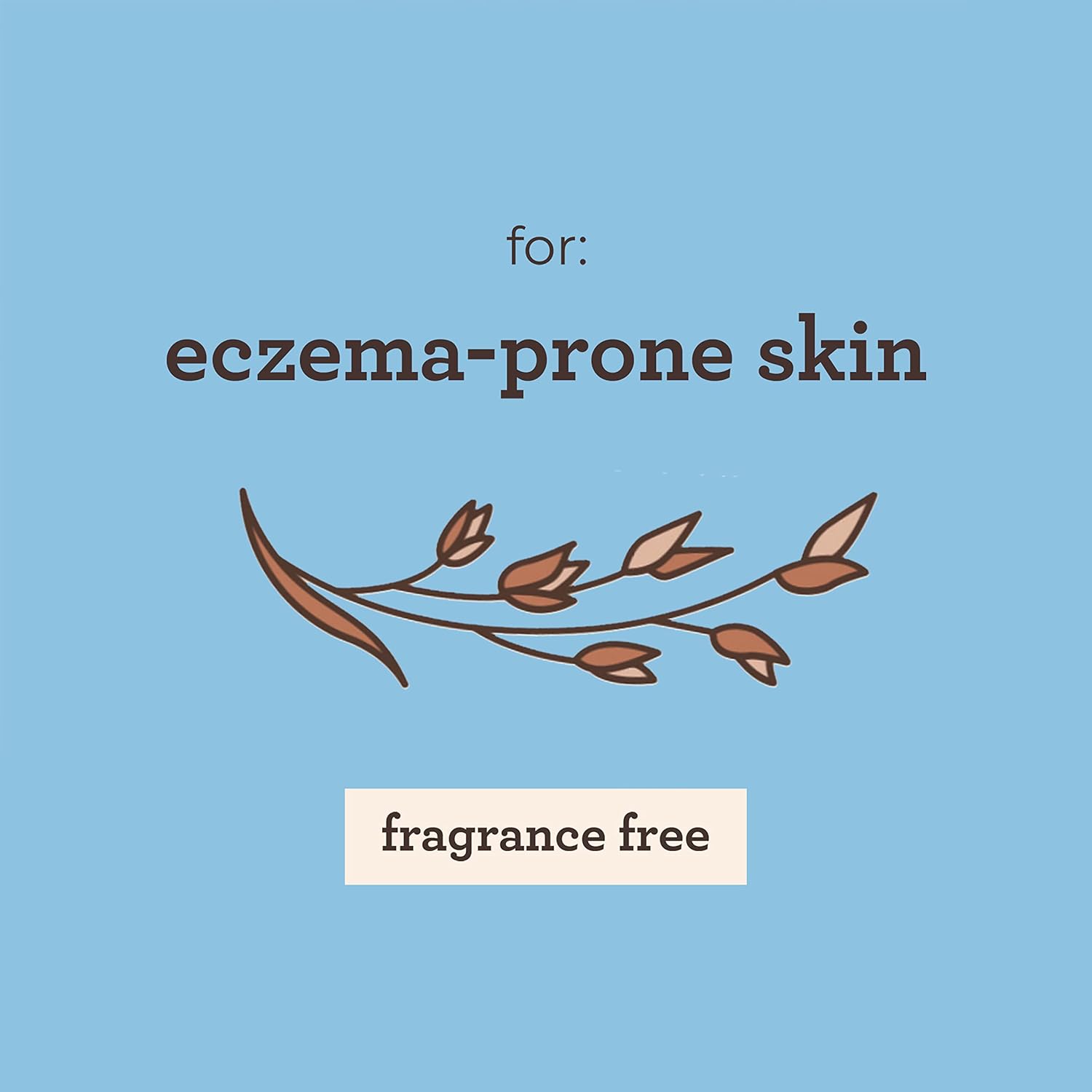 clean formulation free of steroids, parabens, fragrances, phthalates, and phenoxyethanol