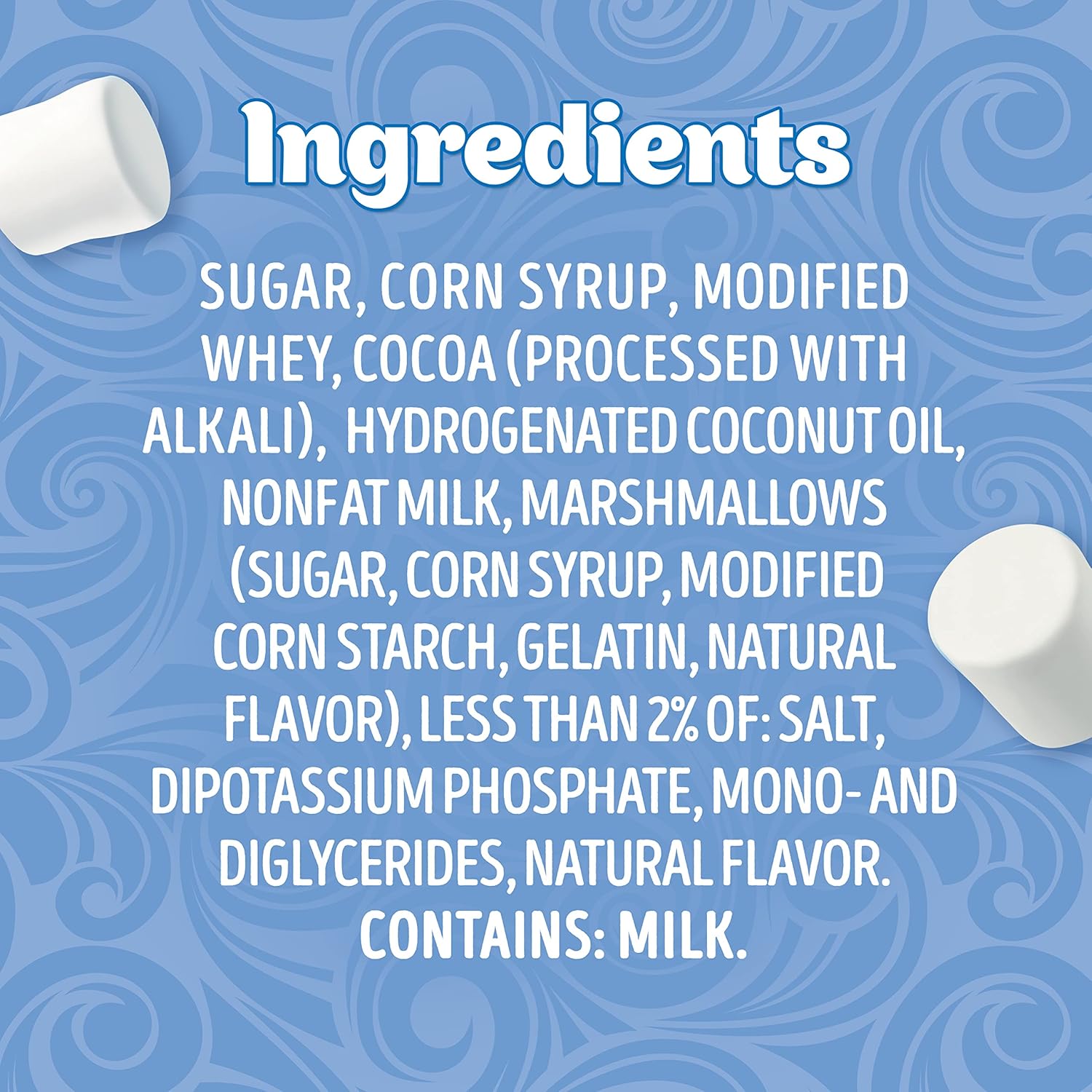 milk chocolate flavor with mini marshmallows included