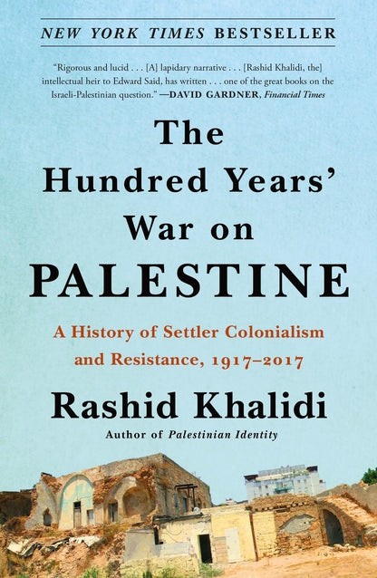 The Hundred Years' War on Palestine – Sophisticated Gift for the Well-Read, Elevated Hardcover with Ottoman-Era Archival Detail