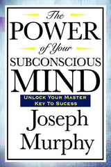 The Power of Your Subconscious Mind – Meaningful Graduation Gift Book for New Life Chapters